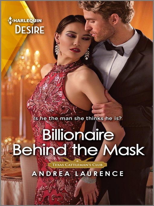 Title details for Billionaire Behind the Mask by Andrea Laurence - Available